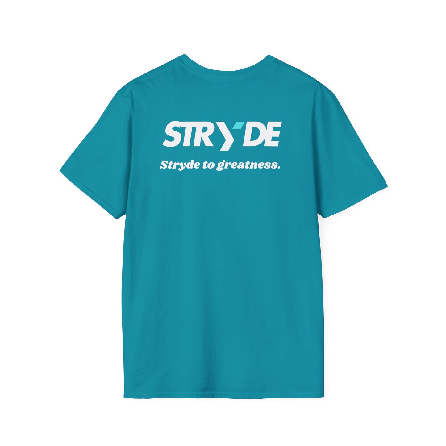 Stryde To Greatness T-shirt